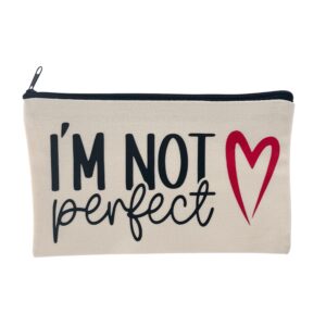I’m not perfect